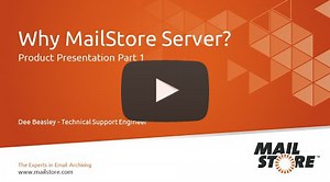 MailStore Server Videos