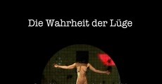Die Wahrheit der Lüge (2011) - Film Deutsch