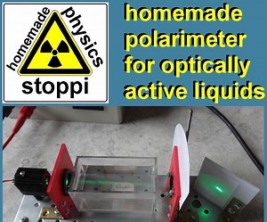 Homemade Polarimeter for Optically Active Fluids