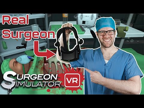Real Surgeon Performs Heart Transplant Surgery in Surgeon Simulator VR