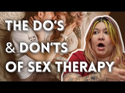 What Is Sex Therapy and Who Needs It? | Therapist Explains Sex Therapy