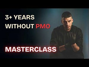 Masterclass: Overcoming Porn Addiction (Loooong version)