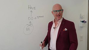 Be Do Have | Phil Bedford "The Rebel Networker"