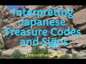 Interpreting Japanese Treasure Codes and Signs