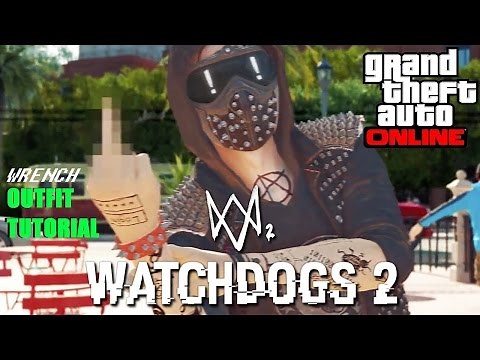 Wrench Outfit Tutorial (Watch Dogs 2) - GTA Online [1.41]