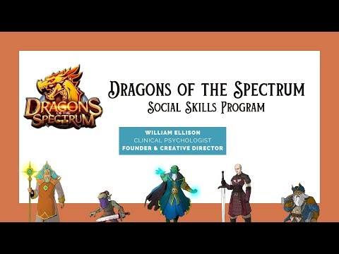 Presentation - Dragons of the Spectrum Social Skills Program