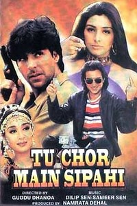 Watch And Download Movie Video Tu Chor Main Sipahi For Free!
