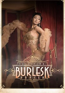 Regarder Celestina: Burlesk Dancer en streaming