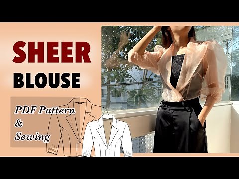 Sheer Blouse [ Free PDF pattern + Sewing ]