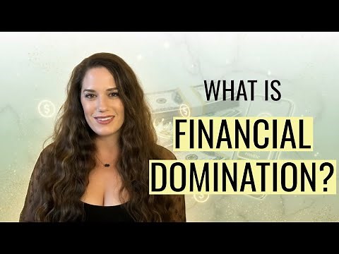 What Is Financial Domination?