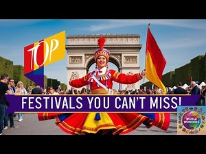 Top 5 Festivals to Explore in France 🔥💝😍