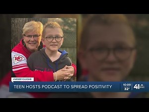 Teen hosts podcast to spread positivity