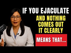 Dry Ejaculation: Causes, Symptoms and Solutions | Men's Sexual Health