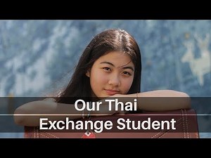Meeting Our Exchange Student From Thailand