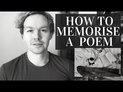 How to Possess a Poem by Memory