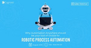 Future-proof your RPA journey. Save the date for our live webinar on “Why Automation Anywhere should be your tool of choice for RPA” on 23rd August 2019 starting at 7:30 PM IST. Save your spot- http://bit.ly/2P6hvl3 #Webinar #RPA #AutomationAnywhere #UIPath #RPAsolutions #MarketTrend #RoboticsProcess #BluePrism #JobOpportunity #RiskManagement #QA | Cognixia