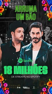 É 18 milhões de streams meu povo! ARRUMA UM BÃO tá só pipoco no @spotifybrasil, queremos agradecer imensamente a vocês por ouvirem diariamente nossa moda! 😍 | Israel e Rodolffo