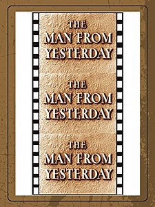 Watch The Man From Yesterday | Prime Video