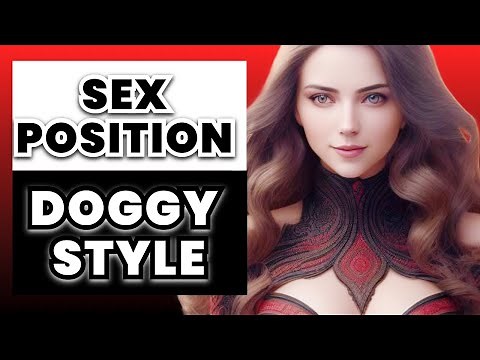 How to do the doggy style sex position? | ​⁠‪@AskMen‬