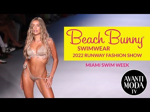 The 2022 BEACH BUNNY SWIMWEAR RUNWAY SHOW - FULL SHOW 4K