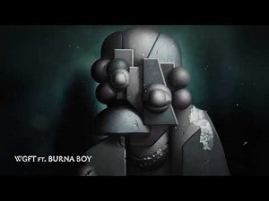 Gunna - wgft (feat. Burna Boy) [Official Visualizer]