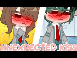 |•UNEXPECTED KISS•|MHA//BNHA//MEME//Inspired//Izuocha//(Gacha_Club)
