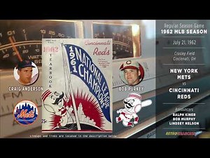 1962-Jul-21 • NYM/CIN • New York Mets vs Cincinnati Reds - Classic Baseball Radio Broadcast