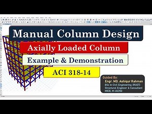 Manual Column Design - Axially Loaded Column || ACI 318-14 || Part 2/2