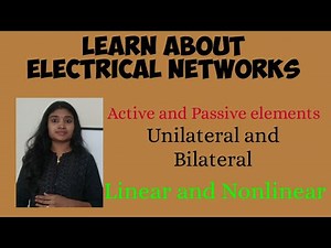 Network Basics and Types of Elements present in A Network| Network Theory