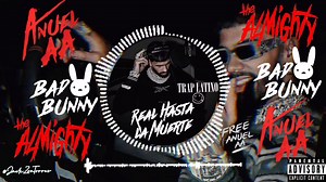 Anuel AA Ft. Bad Bunny Y Almighty - Na Nuevo (Prod. By Nashoski) / Trap Latino / 🤟💥❤️‍🔥 #anuel2blea #badbunny #Almighty | Trap Latino RHLM