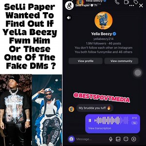 2.7K views · 13 reactions | Selli Paper was trying to figure out if this is one of those automated DMs they send to all rappers trying to come up for promo money or if Yella Beezy really fucks with his music? What y’all think ? | Best's Point Of View TV | Facebook