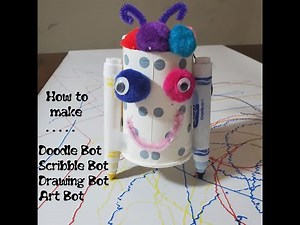 How to make homemade Doodle bot, Scribble bot, Drawing bot, Scribbling bot, Art bot: very easy