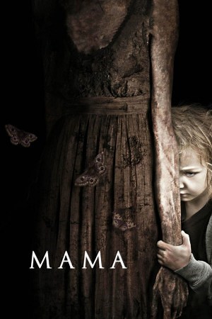 Mamá - Película 2013 - Cine.com