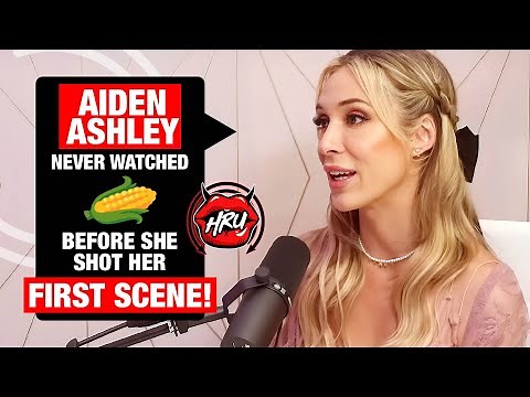Aiden Ashley Never Watched 🌽 Before She Shot Her First Scene! YouTube