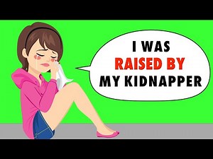 I Was Kidnapped At Birth And Raised By My Kidnapper