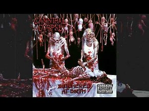 Cannibal Corpse (USA) - Butchered at Birth (Album 1991)