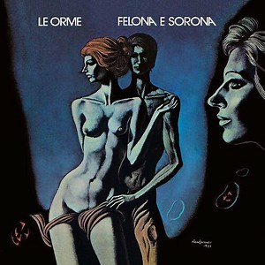 Le Orme – Felona E Sorona [50th Anniversary Remastered] (2023) » download by NewAlbumReleases.net