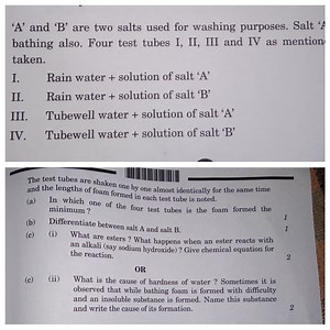 ' A ' and ' B ' are two salts used for washing purposes. Salt '... | Filo
