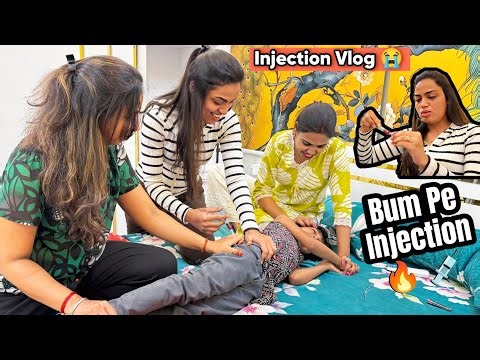Doctor FUNNY INJECTION vlog video 🔥🤣 hospital se ayi doctor Injection vlog 🔥 Multivitamins injection
