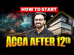 ACCA After 12th? Complete Guide for Beginners | Career, Scope, Eligibility & Fees Explained 😎