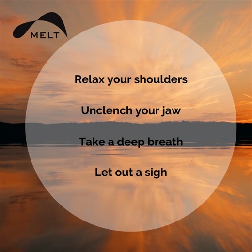 🫶Just a friendly reminder to release the tension in your body ✨ | MELT Method