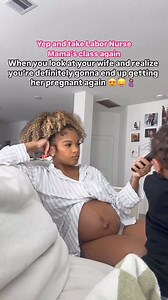 2.8K views |  @dandnae_ I’m dying. Yes pregnant women are HOT, own that queen status ladies. -and of course take my birth classes while you’re at it. (Comment CLASS) Dying over here 浪 | Labor Nurse Mama | Facebook