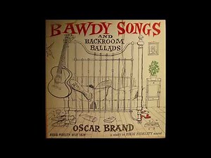 Bawdy Songs and Backroom Ballads (Vol. 3) - Oscar Brand.