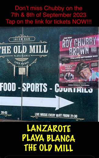 The Old Mill Bar Playa Blanca Av papagayo 4, PLAYA BLANCA (YAIZA), 35580 Box Office: 0034 928 944 789 Tap on the link to buy tickets 👇🏽👇🏽👇🏽👇🏽👇🏽👇🏽👇🏽👇🏽 https://www.ticketsource.eu/whats-on/spain/the-old-mill-bar-playa-blanca | Roy "Chubby" Brown