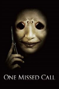 One Missed Call (2008) - Movie