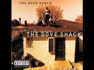 The Dove Shack - Bomb drop