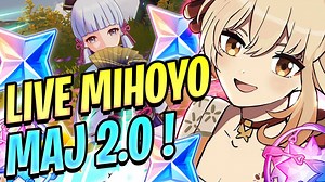 LIVE MIHOYO 2.0 DATE ! ( 300 Primo-Gems) A NE PAS LOUPER ! GENSHIN IMPACT