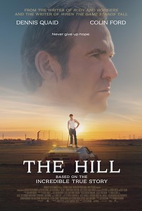 THE HILL film - In theaters starting August 25th! Starring Dennis Quaid! Based on the incredible true story of Rickey Hill. | Women of Faith
