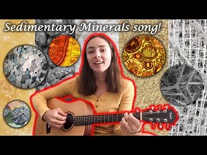 The Sedimentary Minerals Song! GEO GIRL
