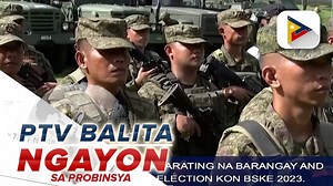 #PTVBalitaNgayonSaProbinsya | Mati Fish Port Complex, pormal nang binuksan; Higit 10K personnel mula sa AFP, PNP, at PCG, idedeploy ngayong #BSKE2023 sa Davao Region | PTV